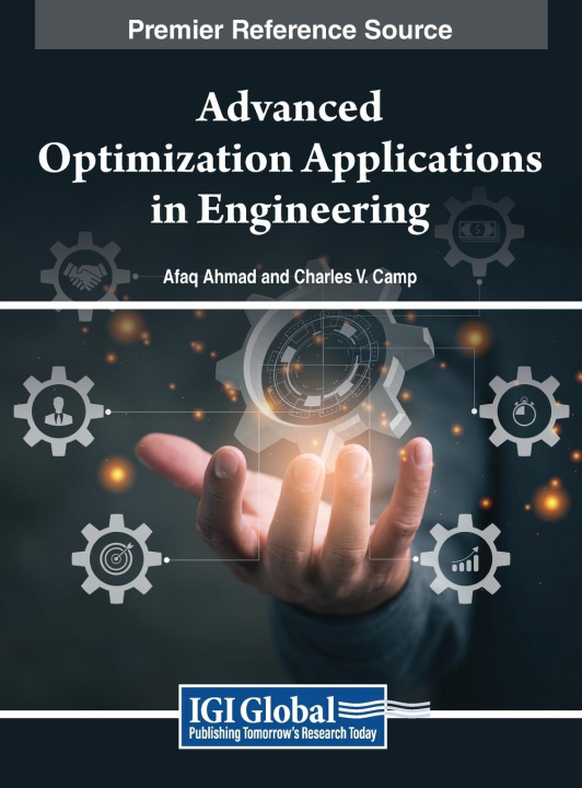 Knjiga Advanced Optimization Applications in Engineering Charles V. Camp