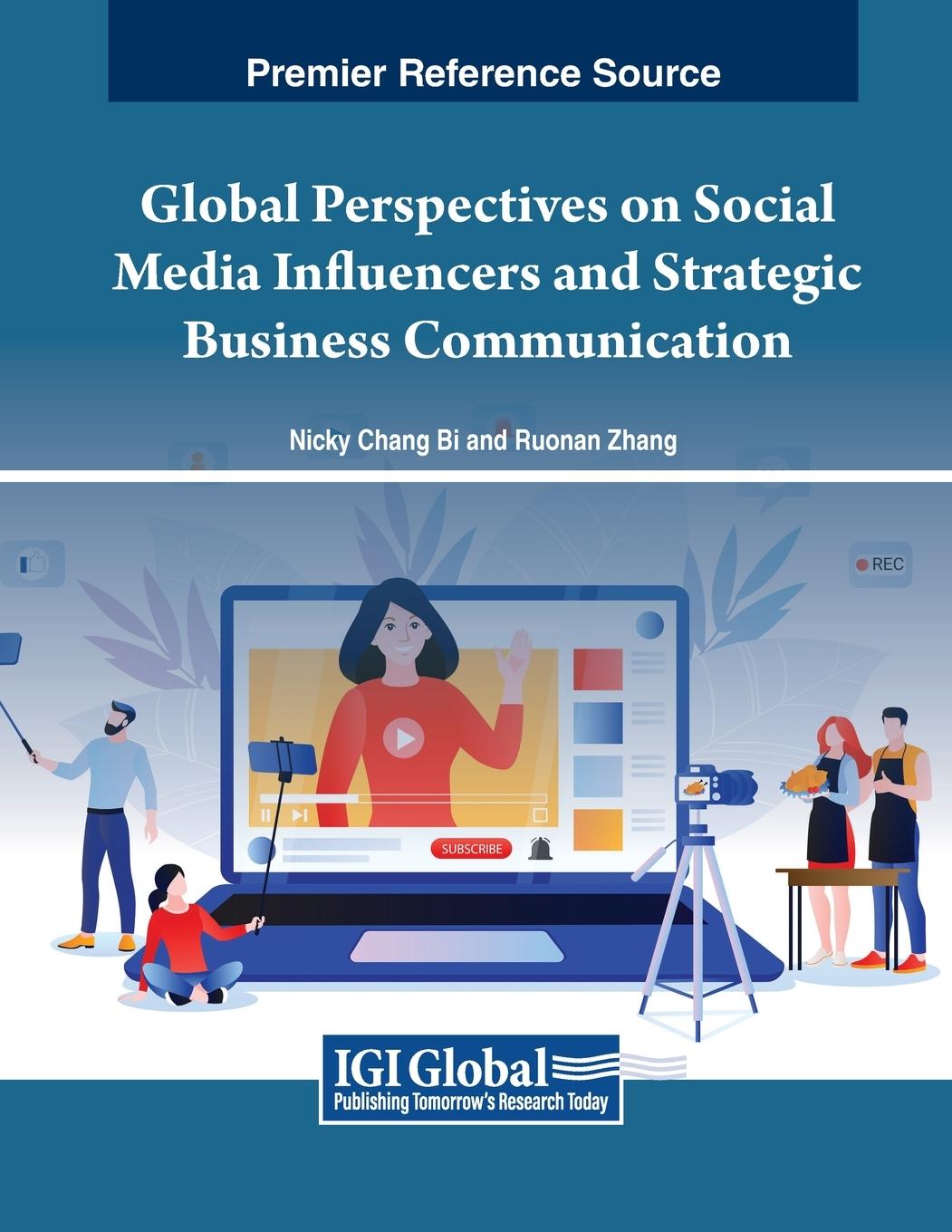Kniha Global Perspectives on Social Media Influencers and Strategic Business Communication Ruonan Zhang