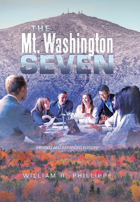 Knjiga The Mt. Washington Seven William R. Phillippe