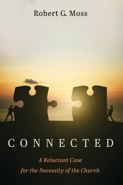 Knjiga Connected Robert G. Moss