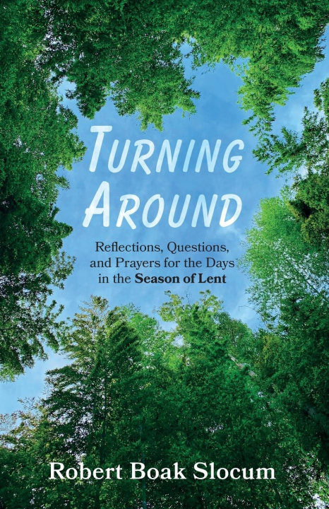 Book Turning Around Robert Boak Slocum