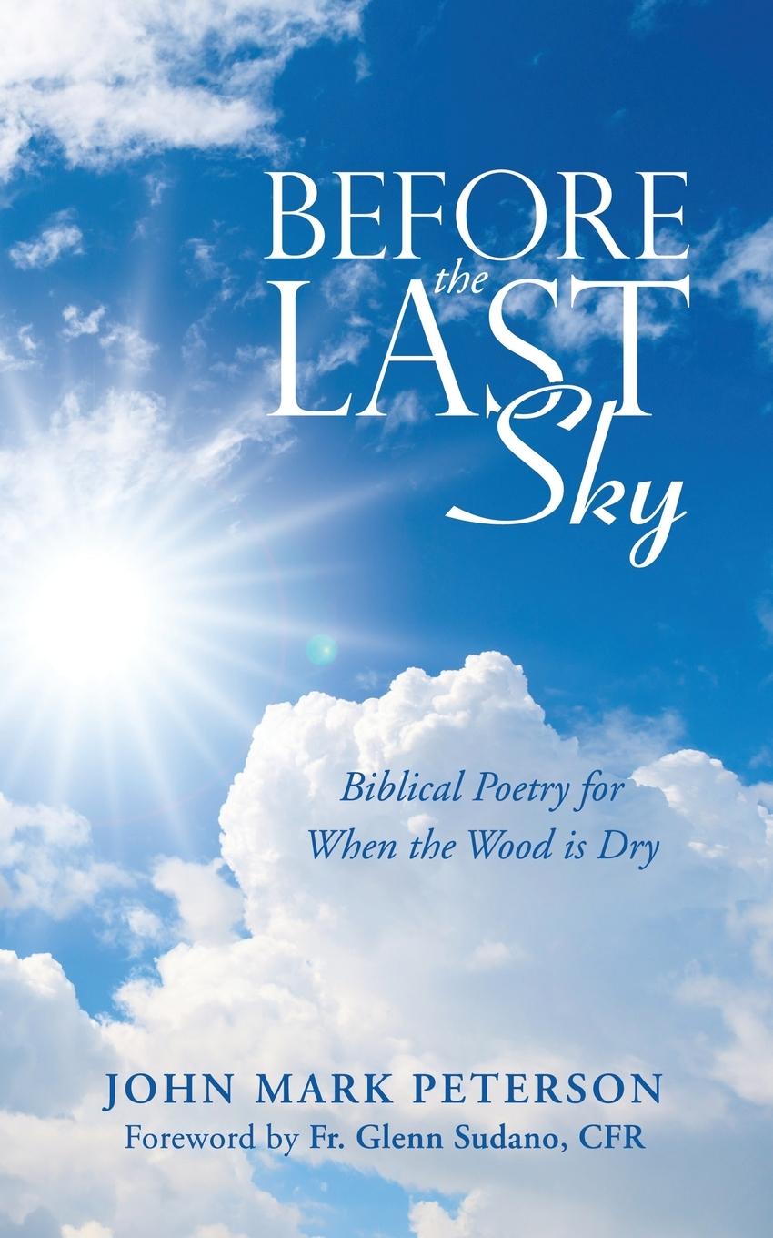 Knjiga Before the Last Sky John Mark Peterson