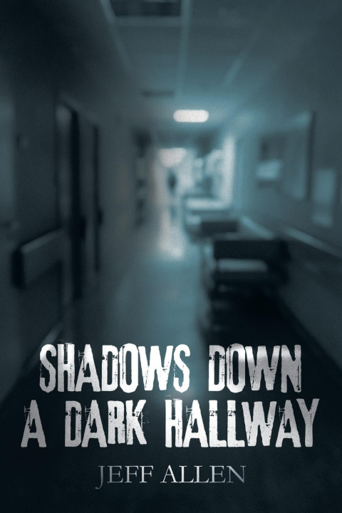 Buch Shadows Down a Dark Hallway Jeff Allen