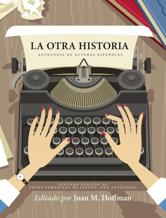 Knjiga La otra historia Joan M. Hoffman