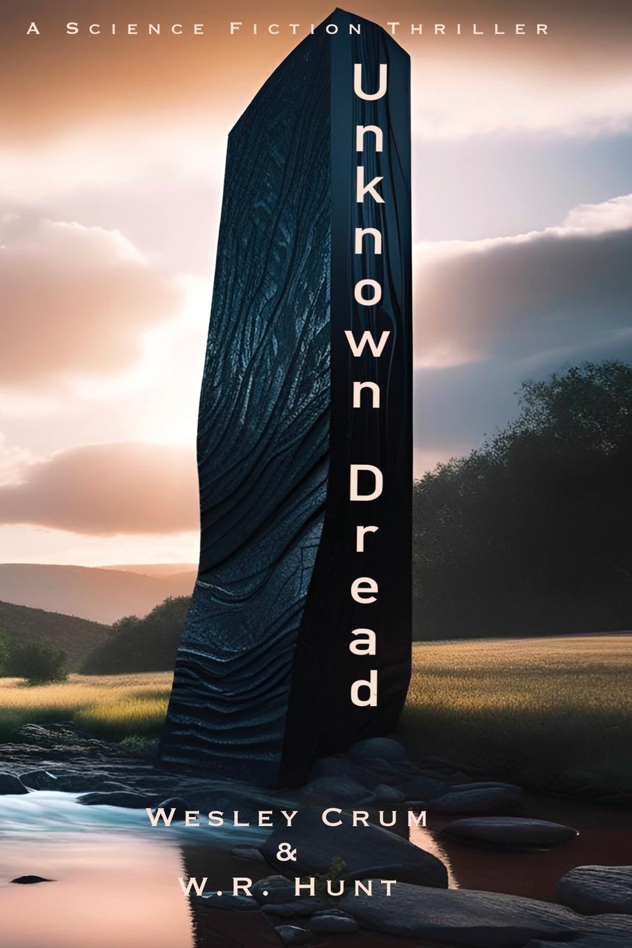 Knjiga Unknown Dread W. R. Hunt