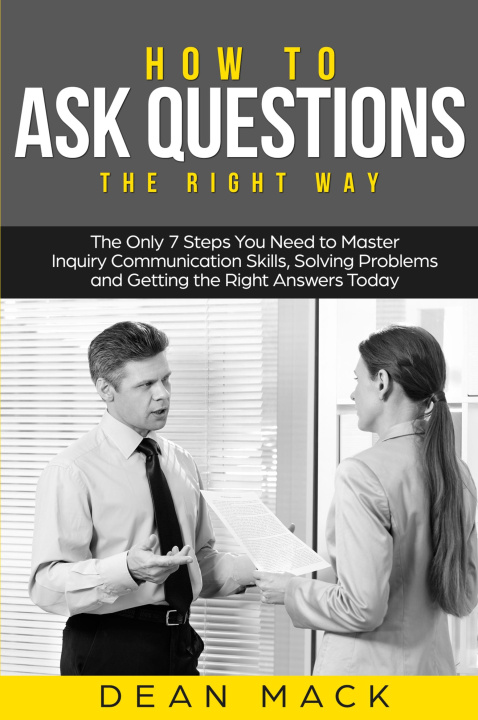 Könyv How to Ask Questions Dean Mack