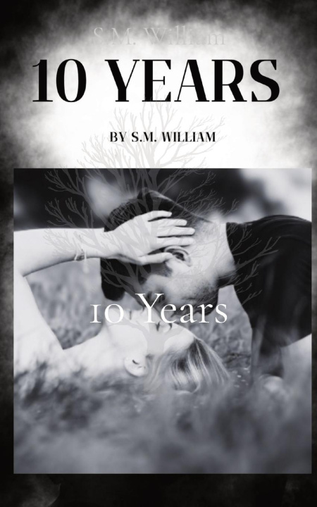 Book 10 Years S.M. William