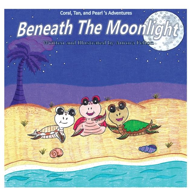 Kniha Beneath The Moonlight Aurora Felton