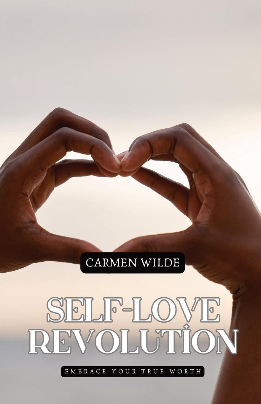 Book Self-Love Revolution Carmen Wilde