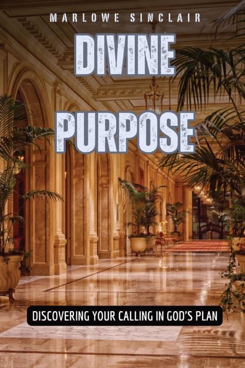 Book Divine Purpose Marlowe Sinclair