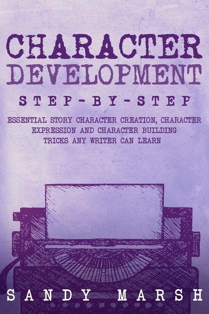 Knjiga Character Development Sandy Marsh