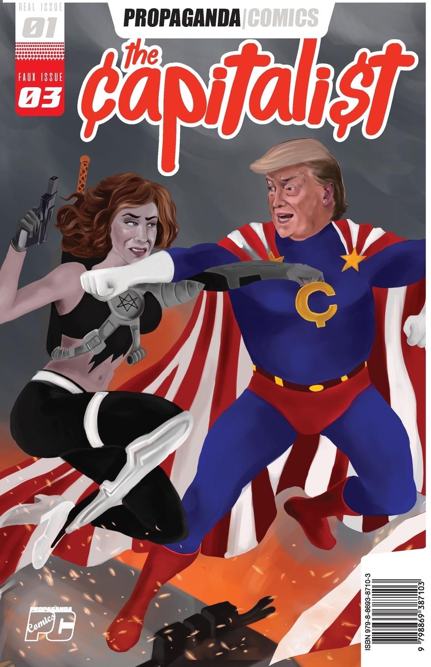 Knjiga Propaganda Comics #1 B. L. Blankenship