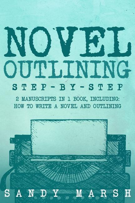 Book Novel Outlining Sandy Marsh