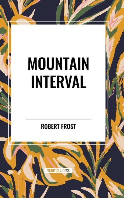 Knjiga Mountain Interval Frost