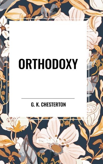 Knjiga Orthodoxy Chesterton