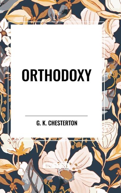 Kniha Orthodoxy Chesterton