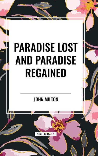 Book Paradise Lost and Paradise Regained Milton