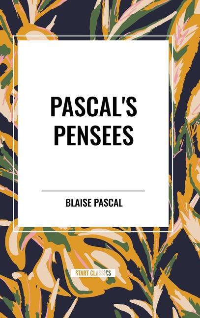 Book Pascal's Pensees Pascal