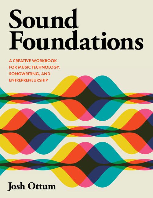 Knjiga Sound Foundations Josh Ottum