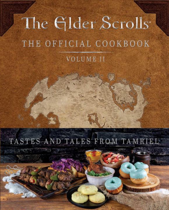 Książka The Elder Scrolls: The Official Cookbook Vol. 2 Victoria Rosenthal