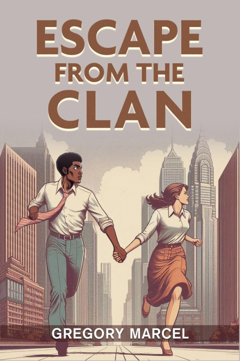 Knjiga Escape from the Clan Gregory Marcel