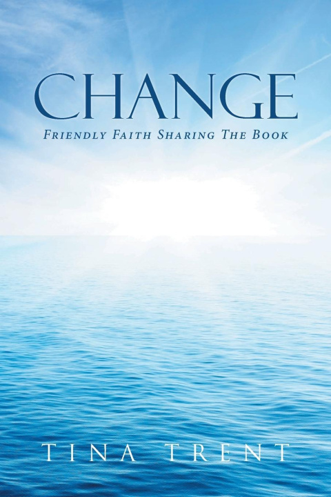 Knjiga Change Tina Trent