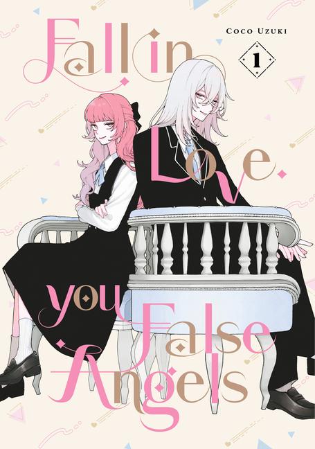 Kniha Fall in Love, You False Angels 1 