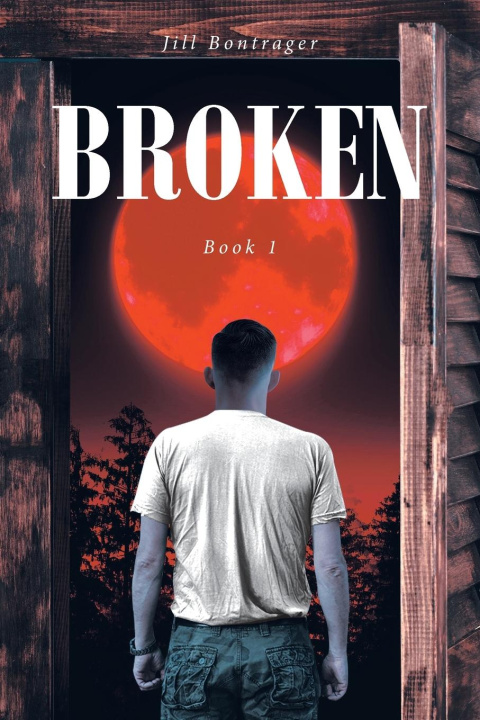 Knjiga Broken Jill Bontrager