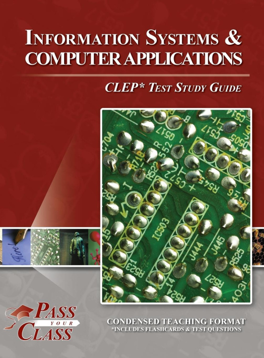 Book Information Systems and Computer Applications CLEP Test Study Guide PassYourClass
