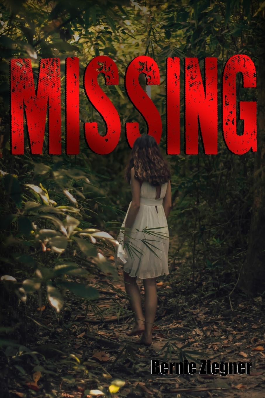 Knjiga MISSING Bernie Ziegner