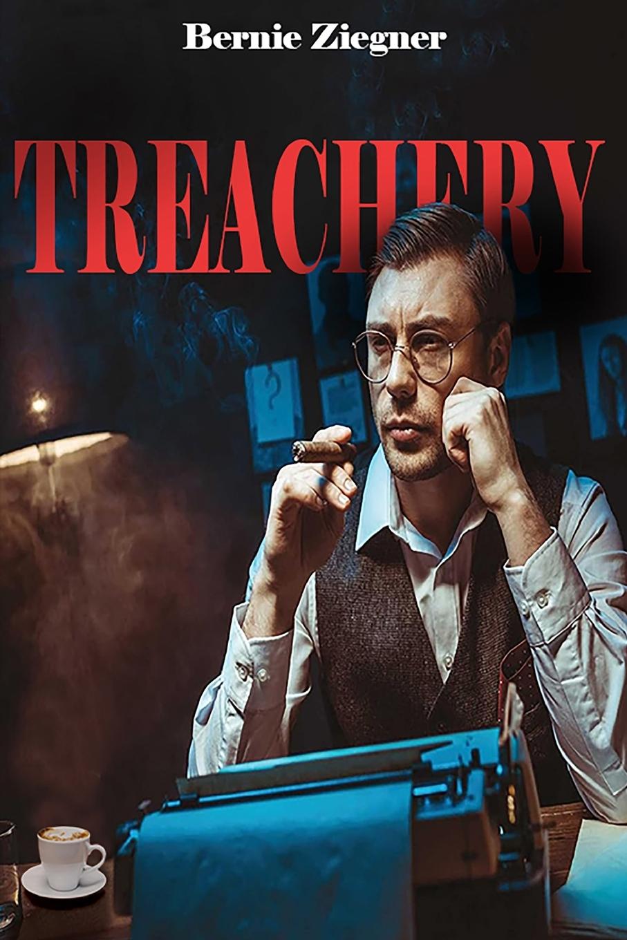 Knjiga Treachery Bernie Ziegner