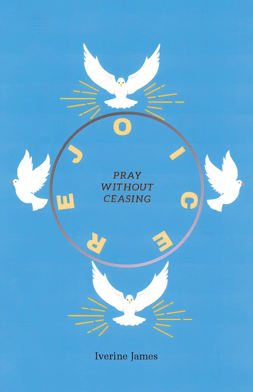 Knjiga Pray Without Ceasing Iverine James