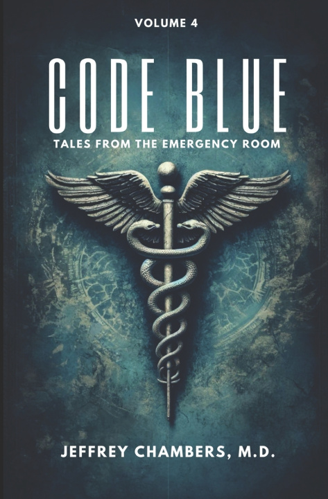 Knjiga Code Blue Jeffrey Chambers MD