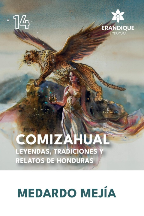 Książka COMIZAHUAL Leyendas, tradiciones y relatos de Honduras 