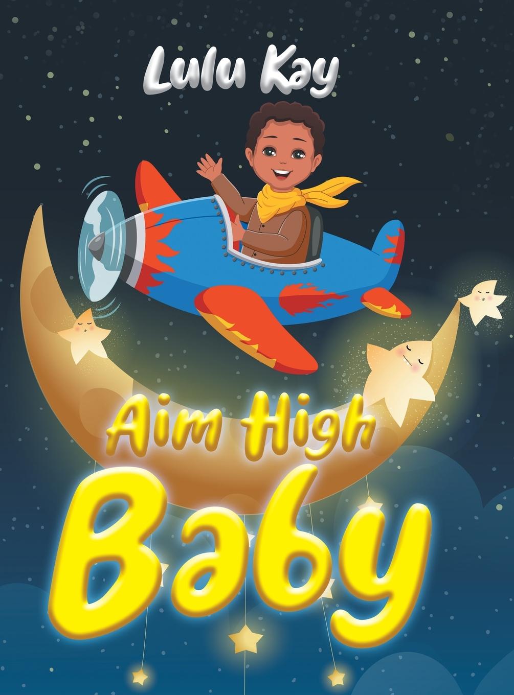Buch Aim High Baby Lulu Kay