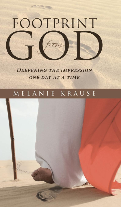 Knjiga Footprint from God Melanie Krause