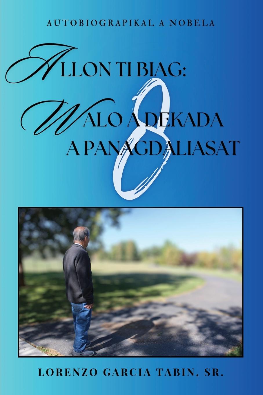 Boek Allon Ti Biag Lorenzo Garcia Tabin