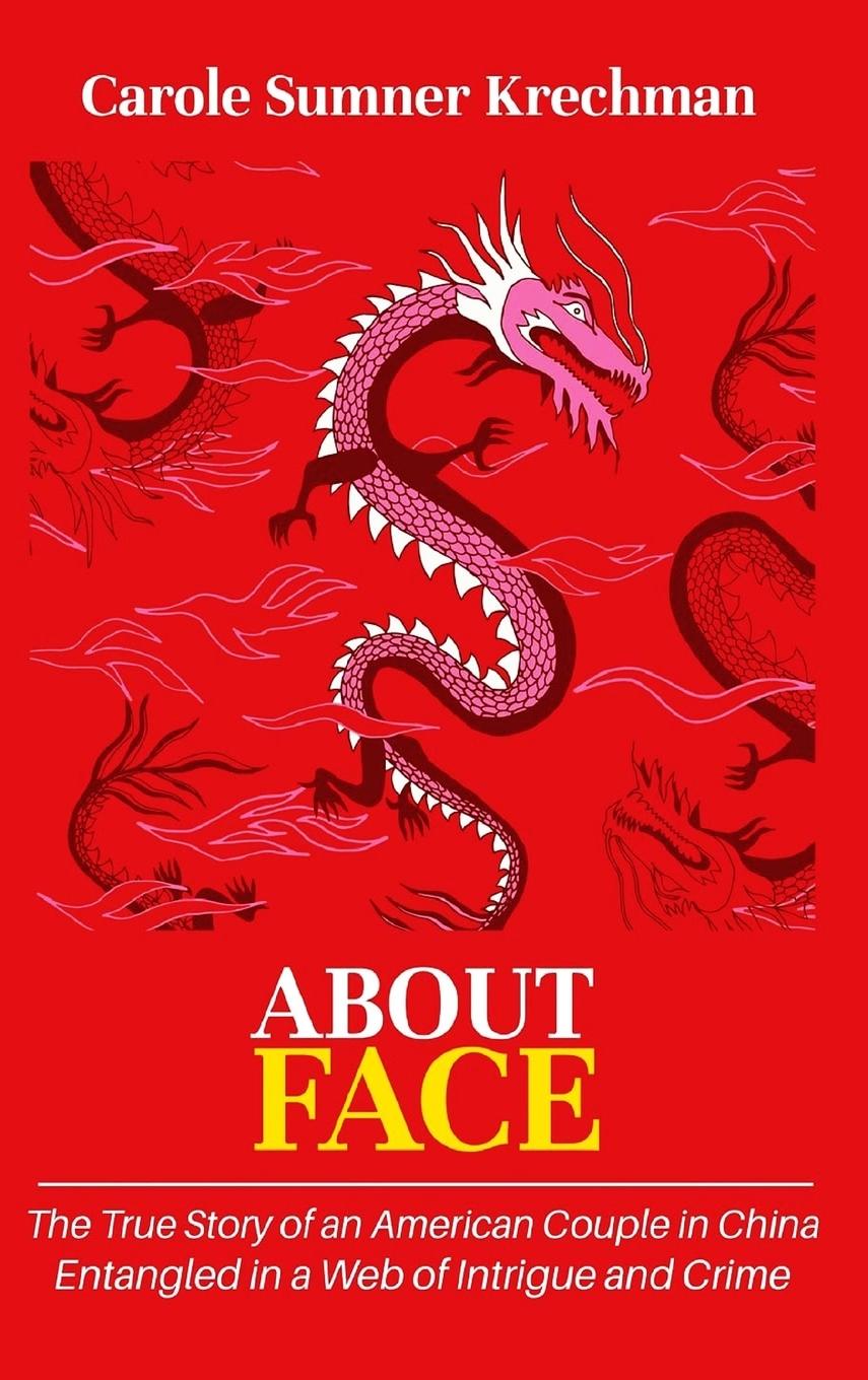 Knjiga About Face Sheldon Krechman
