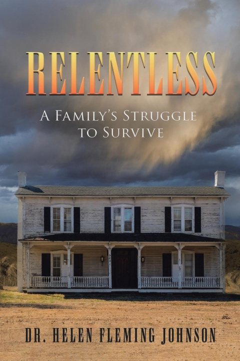Knjiga Relentless Helen Fleming Johnson