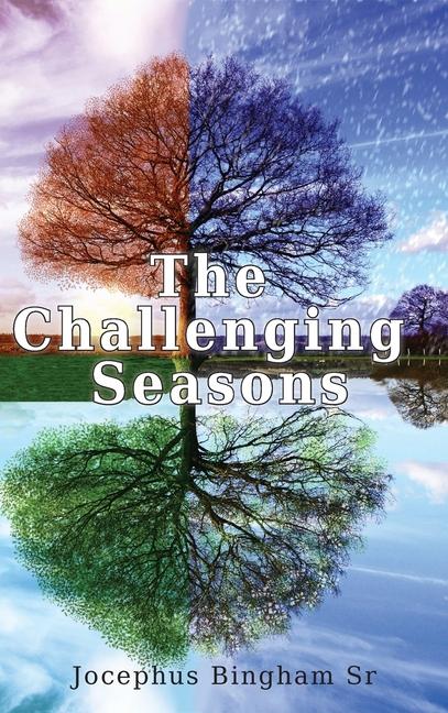 Knjiga The Challenging Seasons Jocephus Bingham