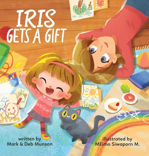Knjiga Iris Gets A Gift Mark Munson