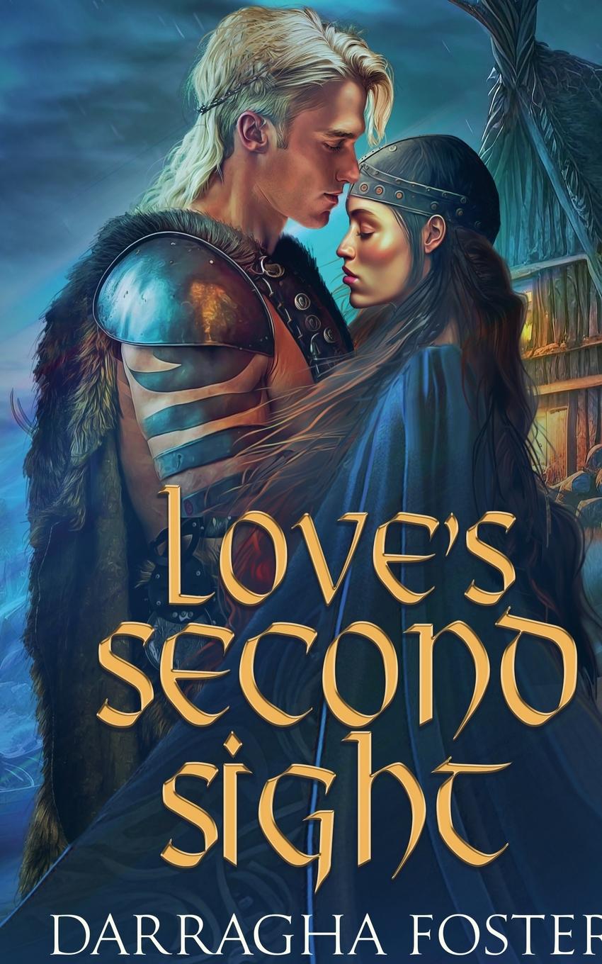 Kniha Love's Second Sight Darragha Foster