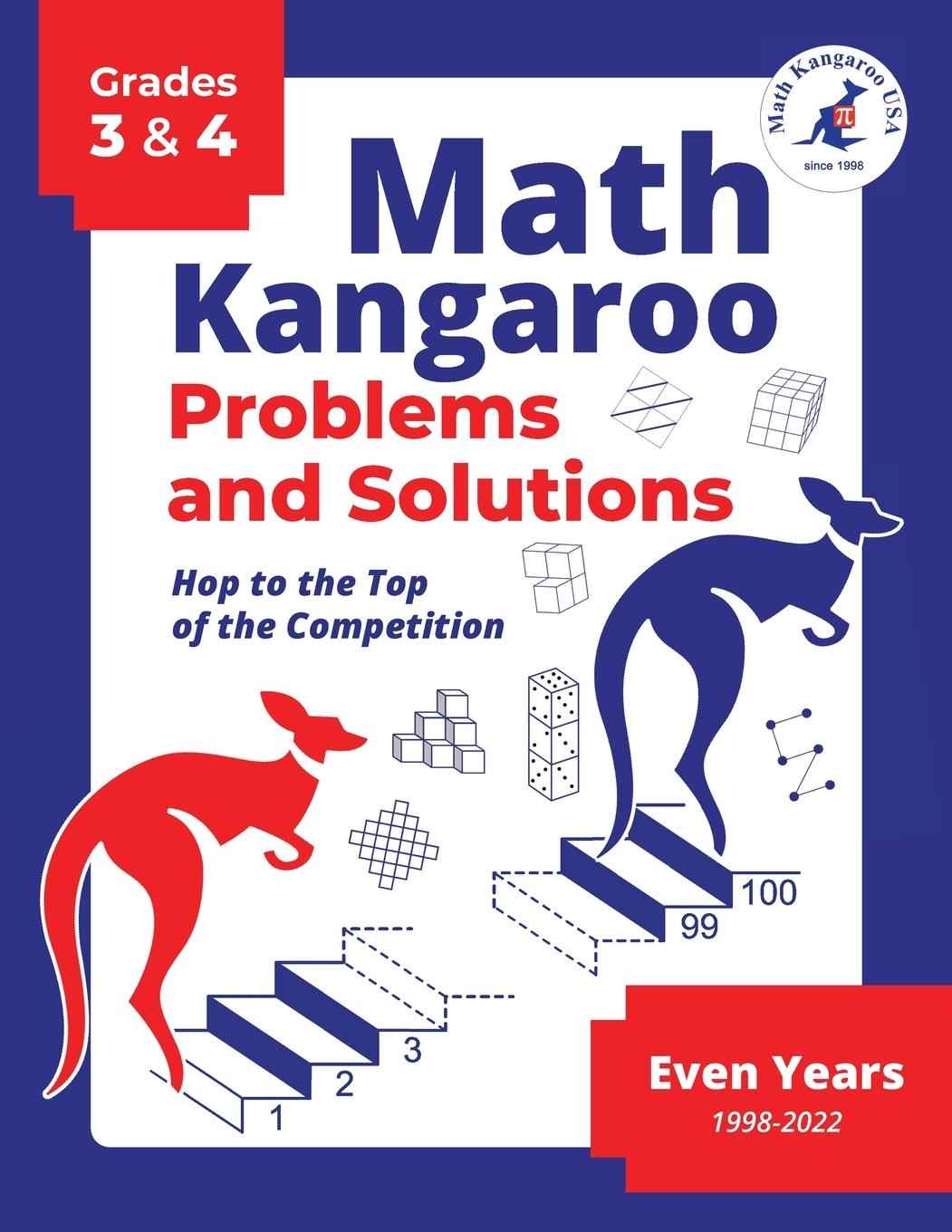 Книга Math Kangaroo Problems and Solutions - Grades 3 & 4 - Even Years Math Kangaroo USA