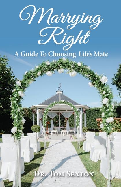 Knjiga Marrying Right Dr Tom Sexton