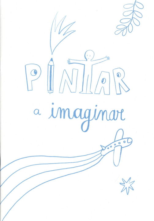 Boek Pintar a imaginar MADALENA BASTOS