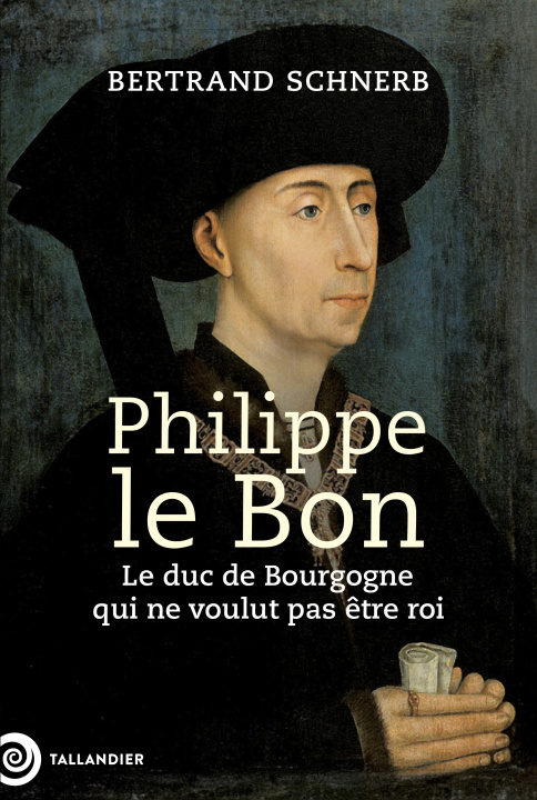 Knjiga Philippe le bon Schnerb