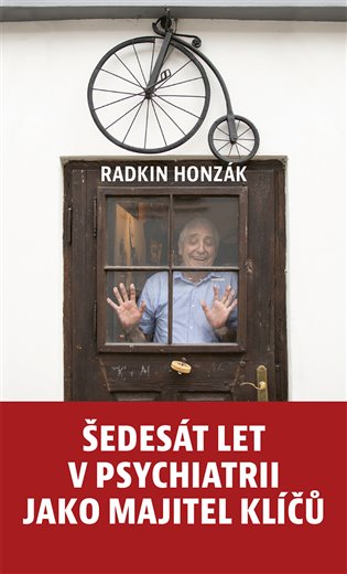 Könyv Šedesát let v psychiatrii jako majitel klíčů Radkin Honzák