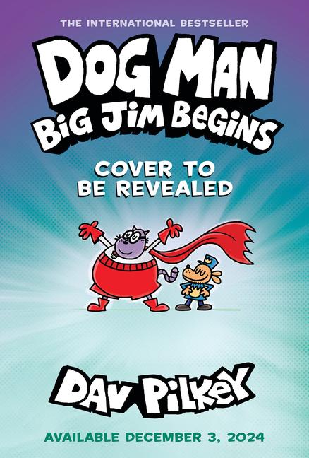 Kniha DOG MAN13 BIG JIM BEGINS PILKEY DAV