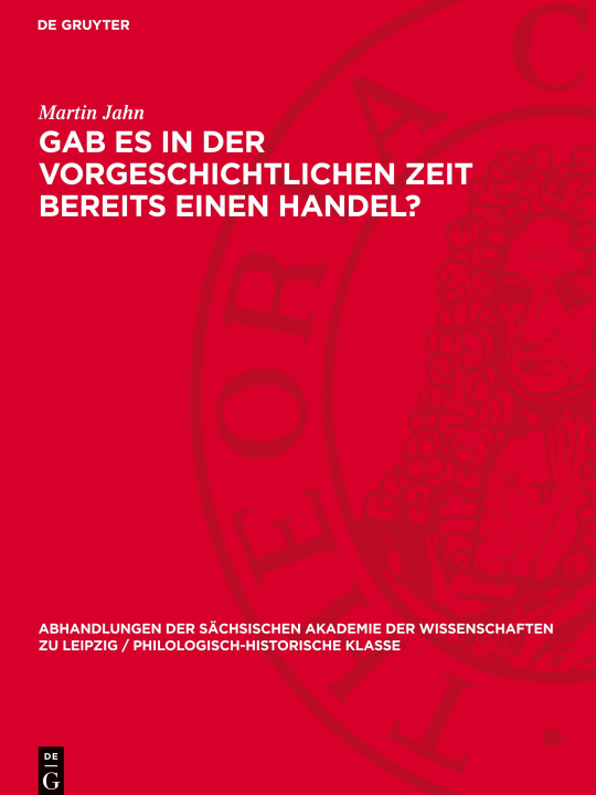 Knjiga Gab es in der vorgeschichtlichen Zeit bereits einen Handel? Martin Jahn