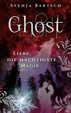 Knjiga Ghost Svenja Bartsch